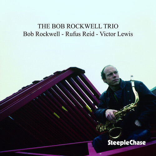 Rockwell,bob - Bob Rockwell Trio - Music CD