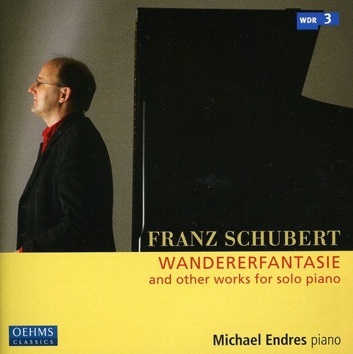 Schubert / Endres - Wandererfantasie & Other Works For Solo Piano - Music CD