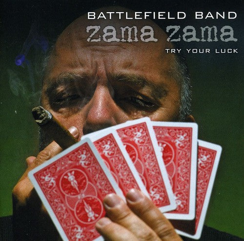 Battlefield Band - Zama Zama: Try Your Luck Music CD