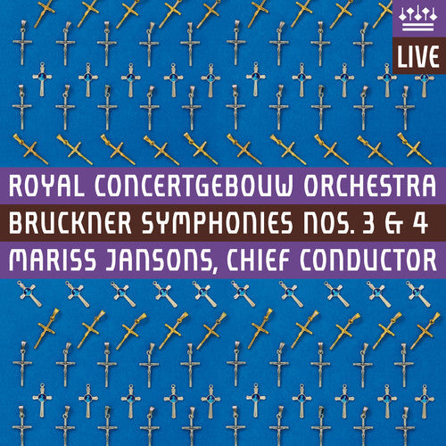 Bruckner / Royal Concertgebouw Orch / Jansons - Symphonies Nos. 3 & 4 - Super Audio CD