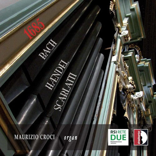 Croci,maurizio - 1685: Bach Handel Scarlatti - Music CD