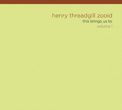 Threadgill,henry / Zooid - This Brings Us To 1 - Music CD
