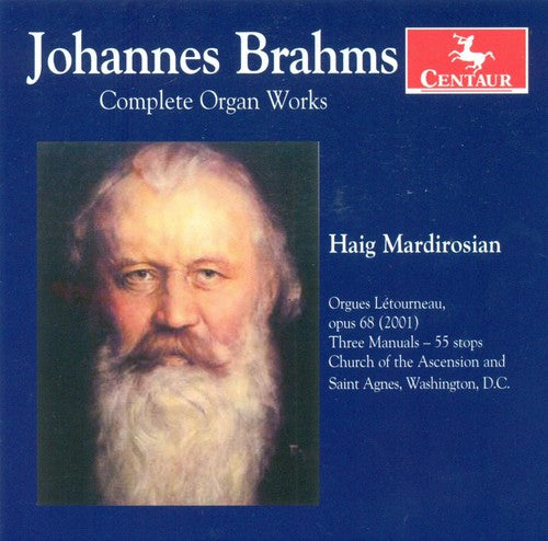 Brahms / Mardirosian / Letourneau - Complete Organ Works - Music CD