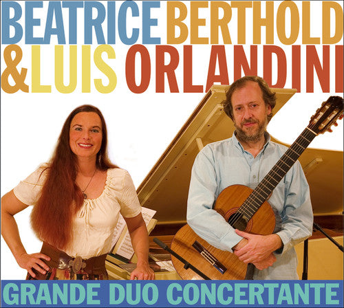 Berthold / Orlandini / Castelnuovo-tedesco - Grande Duo Concertante - Music CD