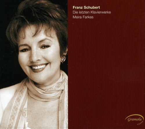 Schubert / Farkas,meira - Die Letzten Klavierwerke - Music CD