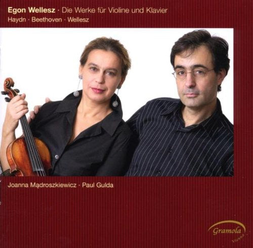 Wellesz / Madroszkiewizc / Gulda - Works For Violin & Piano - Music CD