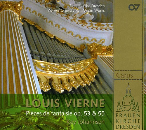 Vierne / Johannsen - Pieces de Fantaisie Music CD
