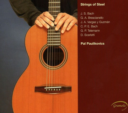 Paulikovics,pal - Strings Of Steel - Music CD
