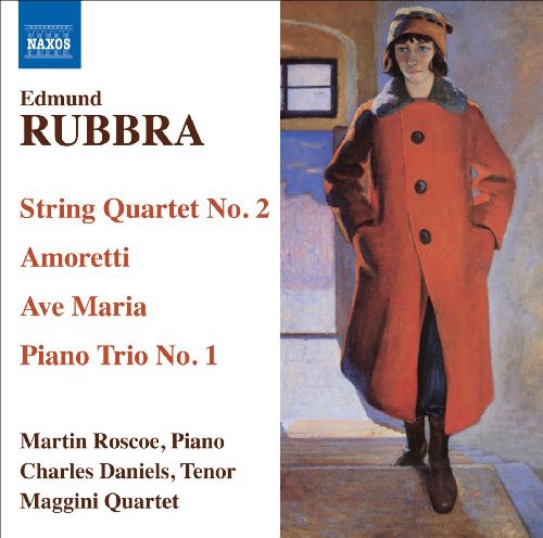Rubbra / Roscoe / Daniels / Maggani Quartet - String Quartet No 2 / Ave Maria / Piano Trio No 1 - Music CD