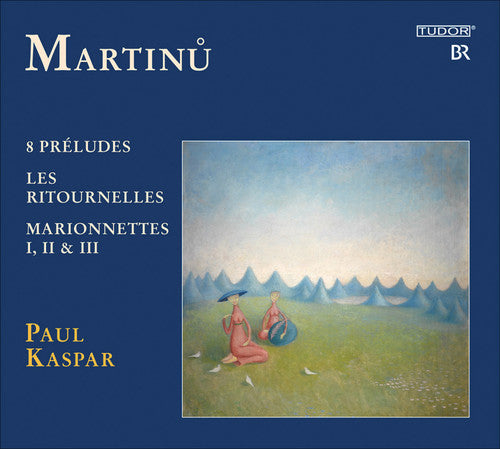Paul Kaspar - Martinu, B. : Piano Works Vol. 3 Music CD