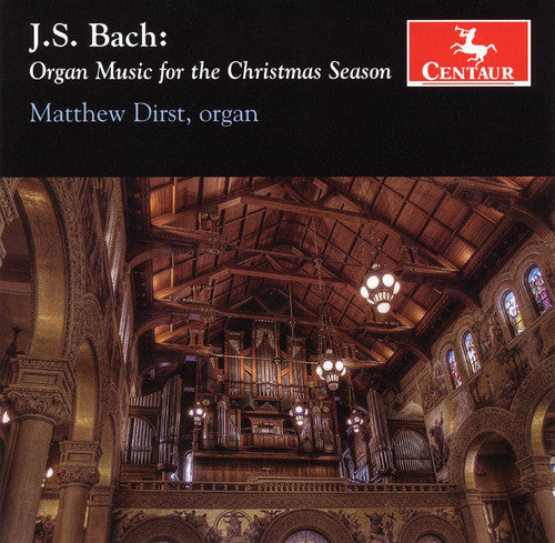 Bach / Dirst - Organ Music For The Christmas Season - Music CD