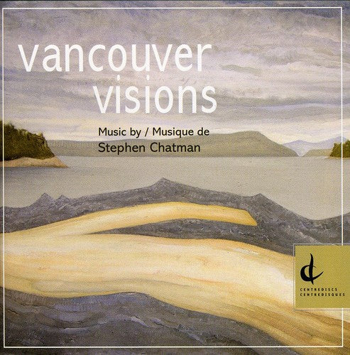 The Borealis String Quartet - Vancouver Visions Music CD