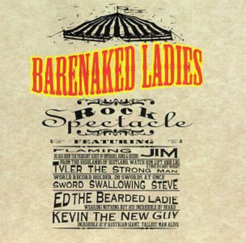 Barenaked Ladies - Rock Spectacle - Music CD