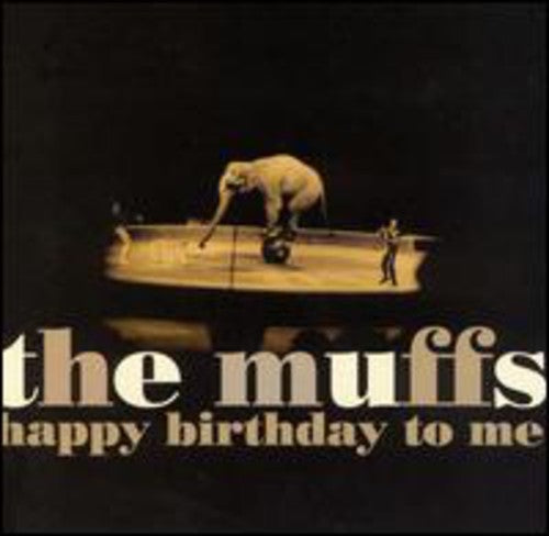 Muffs - Happy Birthday To Me - Music CD