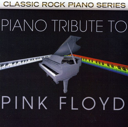Piano Tribute Players - Piano Tribute To Pink Floyd - Music CD