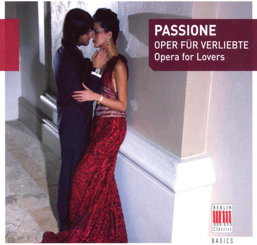 Passione: Opera For Lovers / Various - Passione: Opera For Lovers / Various - Music CD
