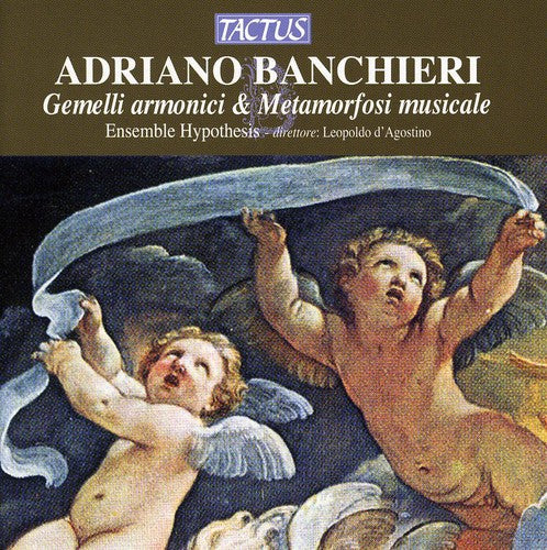 Banchieri / Ensemble Hypothesis / D'agostino - Gemelli Armonici - Music CD
