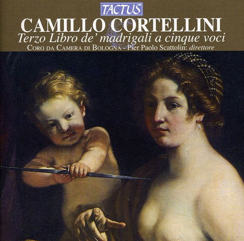Cortellini / Valontieri / Dolci / Scattolin - Third Book Of Madrigals For Five Voices - Music CD