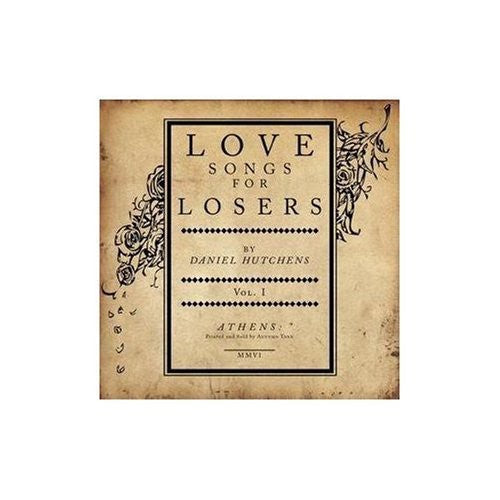 Hutchens,daniel - Love Songs For Losers - Music CD