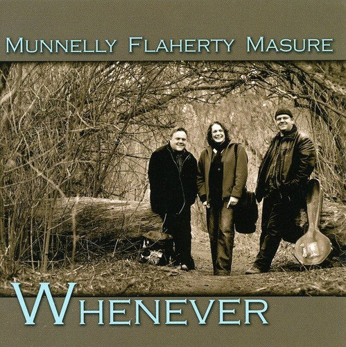 Munnelly Flaherty Masure - Whenever Music CD