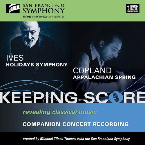 Ives / Copland / Sfs / Thomas - Holidays Symphony / Appalachian Spring - Music CD
