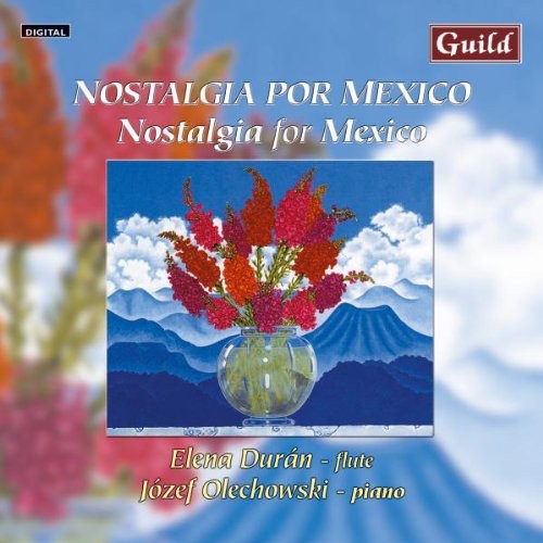 Elena Durà n - Nostalgia for Mexico / Various Music CD