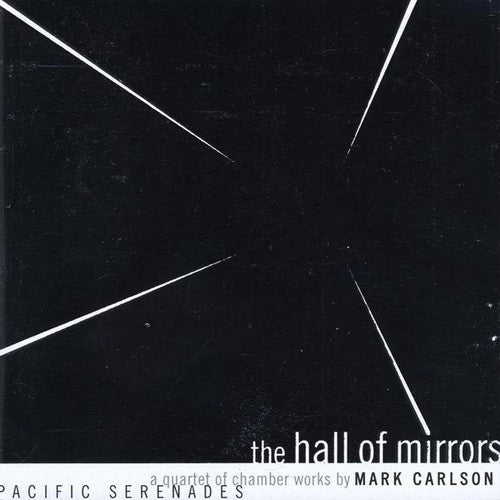 Pacific Serenades - Hall Of Mirrors - Music CD