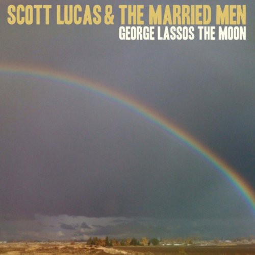 Lucas,scott / Married Men - George Lassos The Moon - Music CD