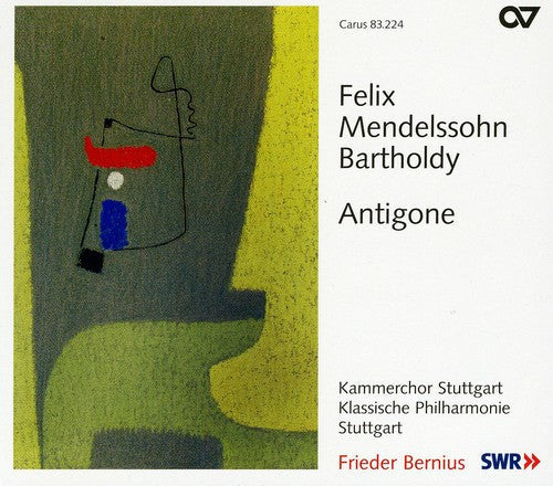 Mendelssohn / Klassische Phil Stuttgart / Bernius - Antigone Op 55 - Music CD
