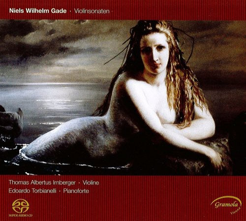 Gade / Irnberger / Torbianelli - Violin Sonatas - Music CD