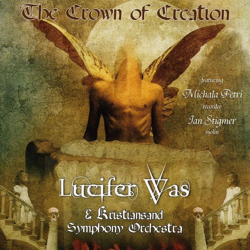 Lucifer Was - Crown of Creation Music CD