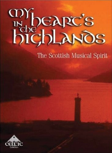 My Hearts In The Highlands / Various - My Hearts In The Highlands / Various - Music CD