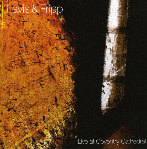 Travis & Fripp - Live At Coventry Cathedral - Music CD