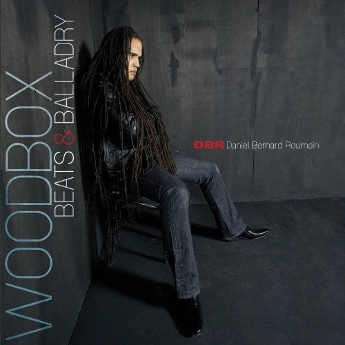 Roumain,daniel Bernard - Woodbox Beats & Balladry - Music CD