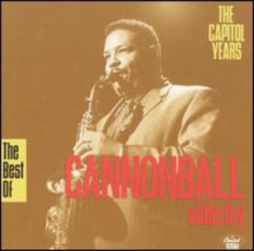 Adderley,cannonball - Best Of The Capitol Years - Music CD