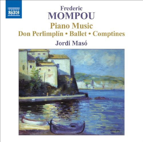 Mompou / Maso / Oliu / Pich / Magaldi - Piano Music 5: Don Perlimplin Ballet Comptines - Music CD