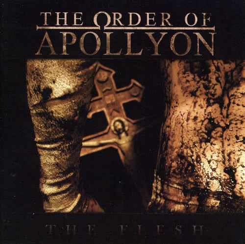 Order Of Appolyon - Flesh - Music CD
