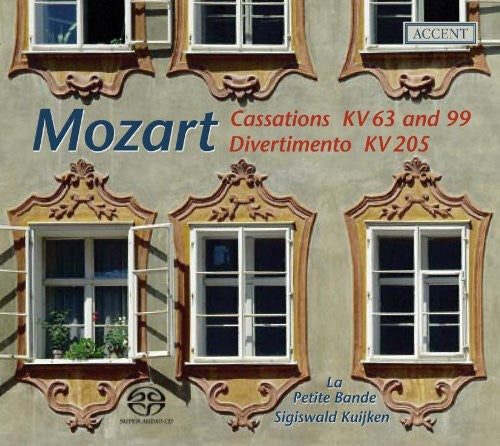Mozart / La Petite Bande - Cassations Kv63 & 99 / Divertimento Kv205 - Super Audio CD