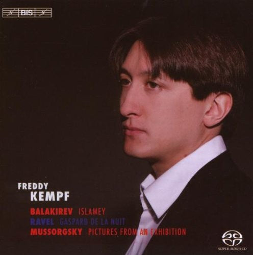 Mussorgsky / Ravel / Balakirev / Kempf - Pictures From An Exhibition - Super Audio CD