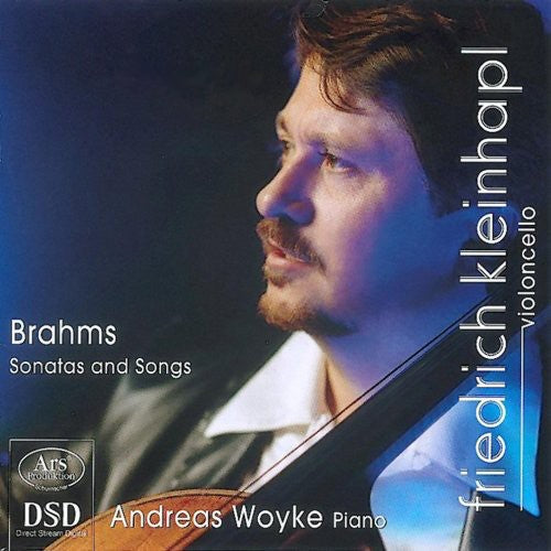Brahms / Kleinhapl / Woyke - Sonatas & Songs - Super Audio CD