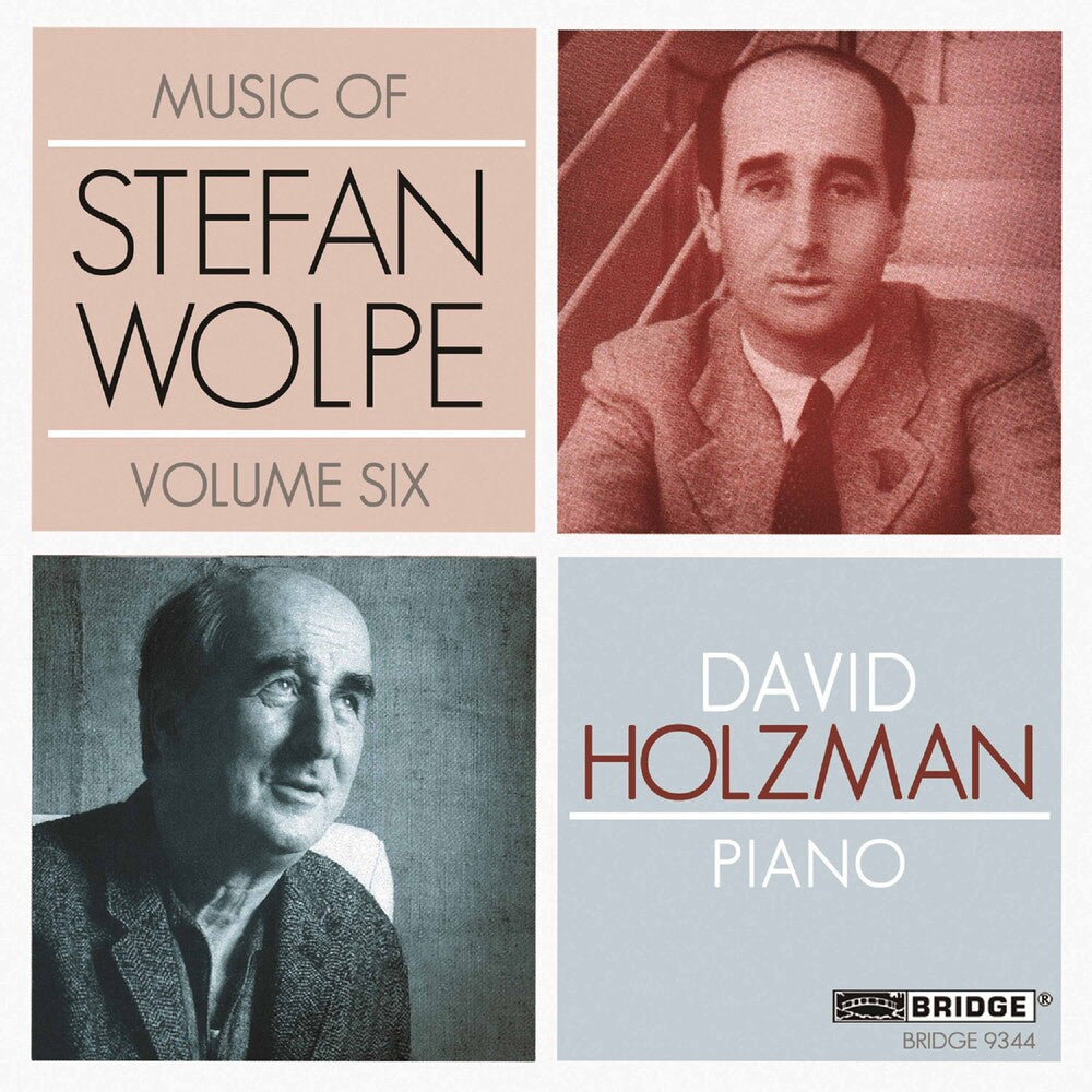 David Holzman - Music of Stefan Wolpe 6 Music CD