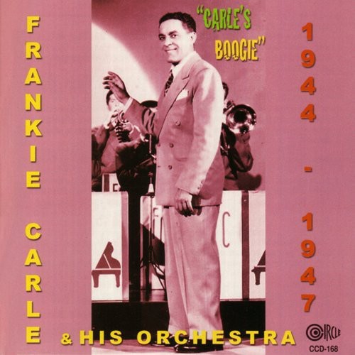 Carle,frankie / His Orchestra - Carle's Boogie 1944-1947 - Music CD