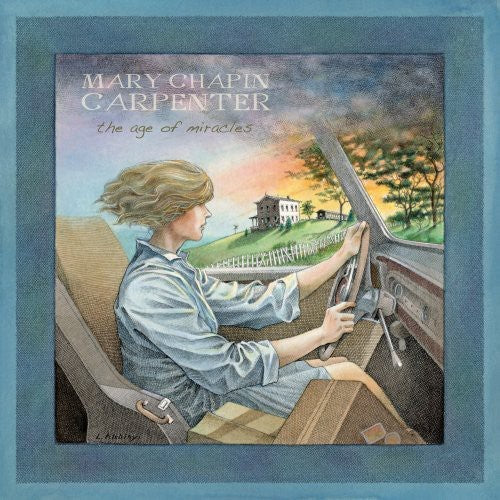 Carpenter,mary-chapin - Age Of Miracles - Music CD