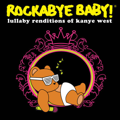 Rockabye Baby! - Lullaby Renditions Of Kanye West - Music CD