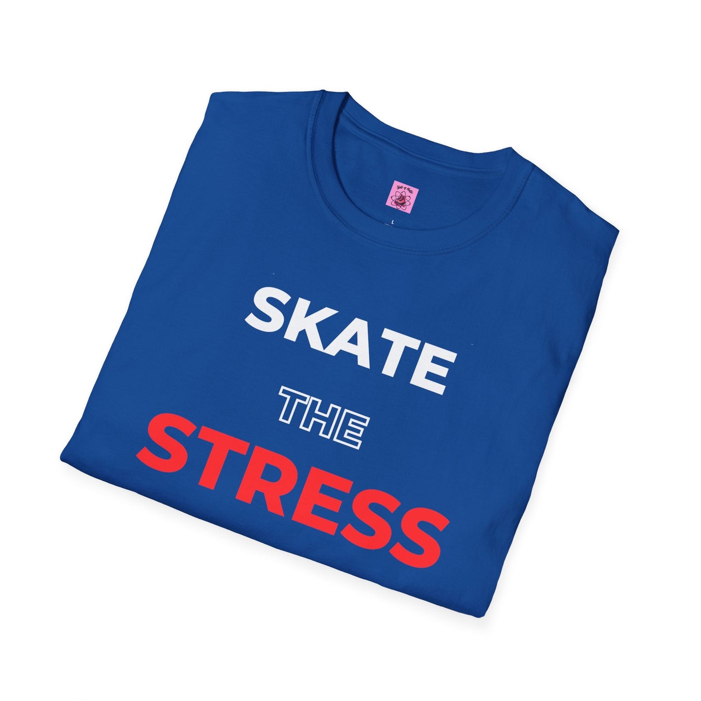 Skate The Stress Away Unisex T-Shirt