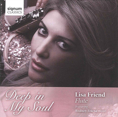 Shostakovich / Friend / Kinkaid / Radford - Deep In My Soul - Music CD