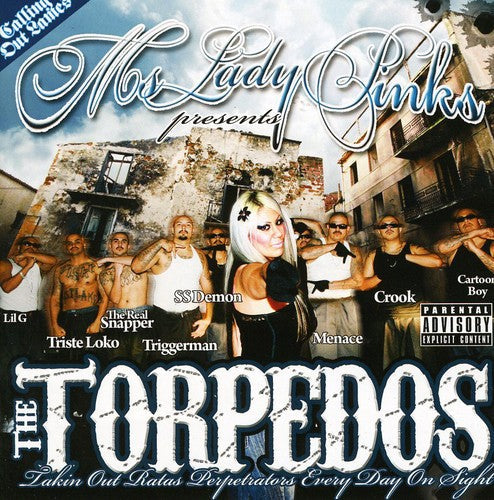 Torpedos - Torpedos: Takin Out Ratas Perpetrators Every Day On Sight Music CD