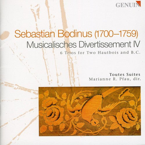 Bodinus / Toutes Suites / Piau - Musicalisches Divertissement Iv - Music CD