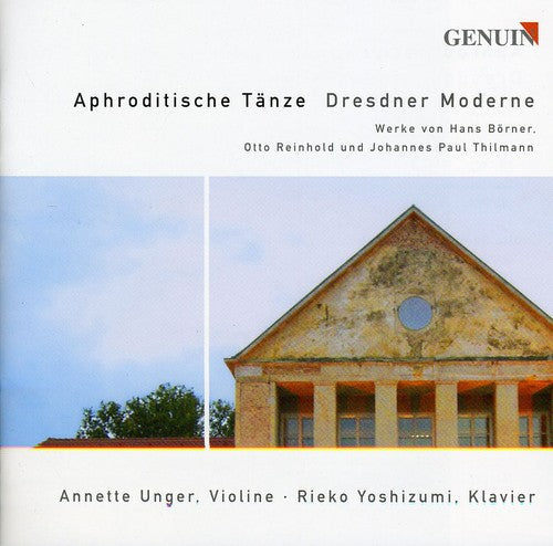 Reinhold / Thilmann / Borner / Unger - Aphrodite Dance: Modern Dresdner - Music CD