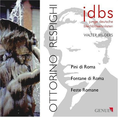 Young German Brass Soloists - Pines of Rome / Fountains of Rome / Roman Music CD